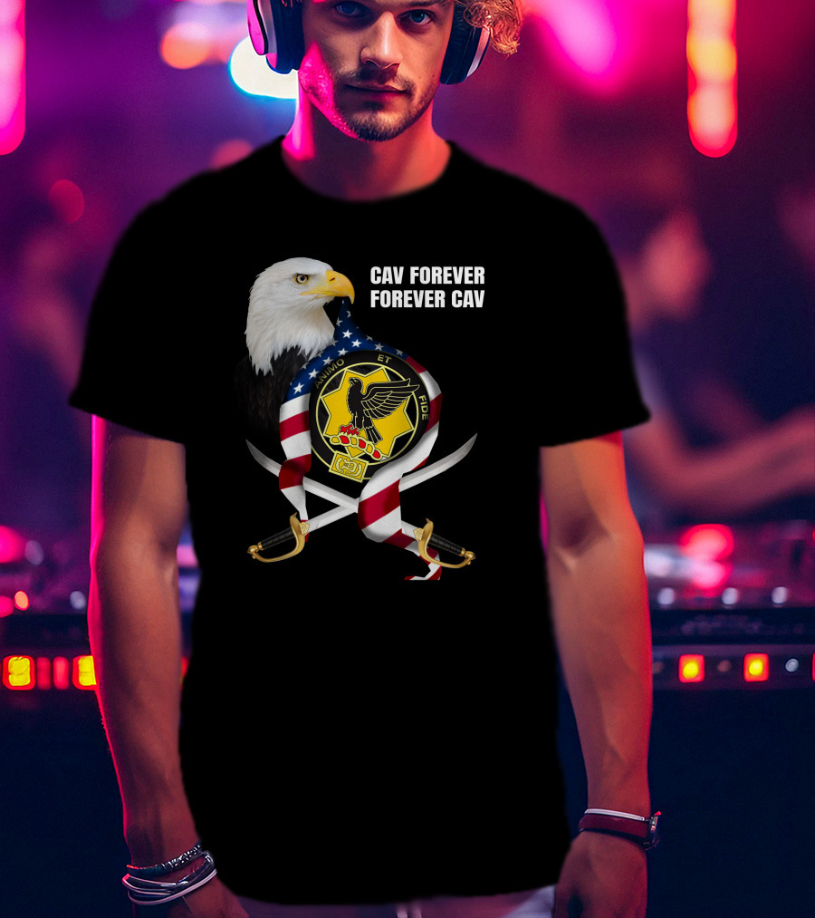 Cav Forever Animus Et Fide Bald Eagle American Patriotism T-Shirt