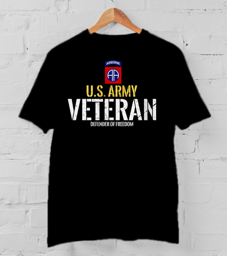U.s. Army Veteran Airborne 82Nd Division Defender Of Freedom T-Shirt