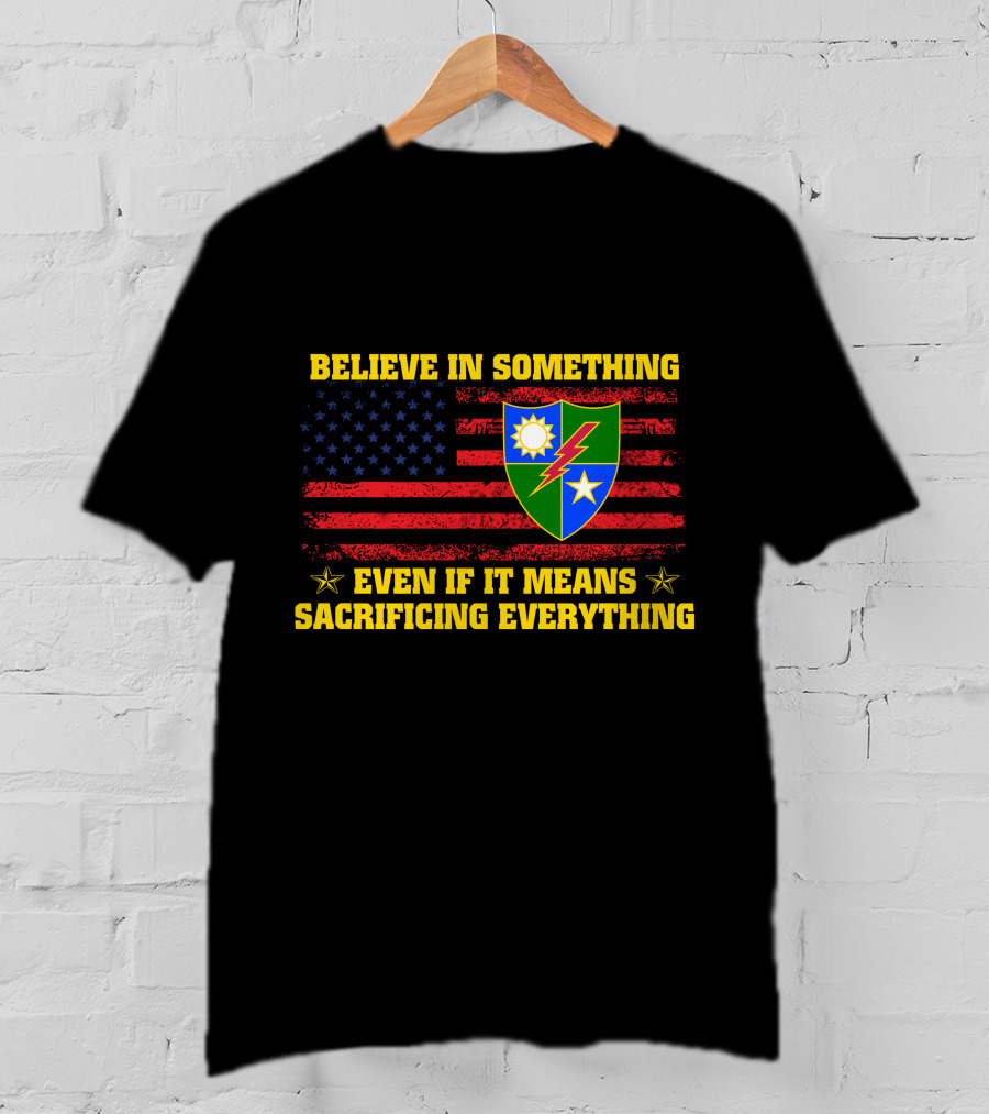 Believe In Something Even If It Means Sacrificing Everything American Flag Shield Stars T-Shirt