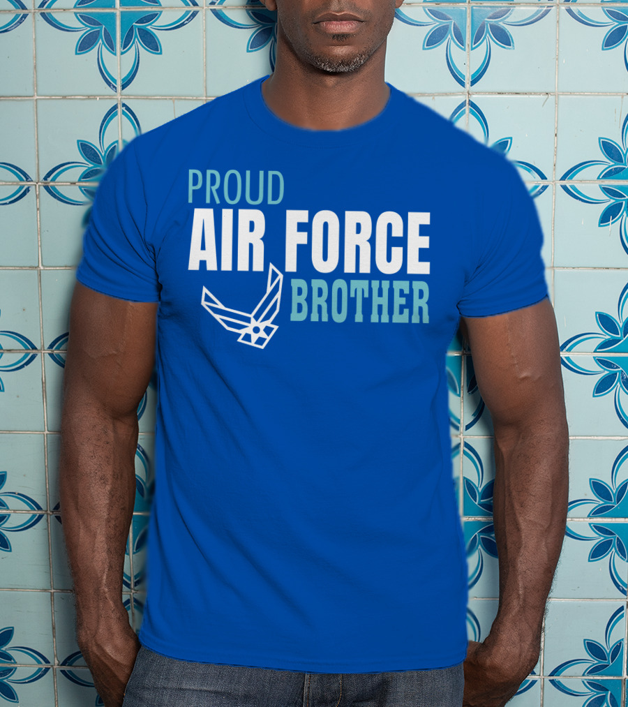 Proud Air Force Brother T-Shirt