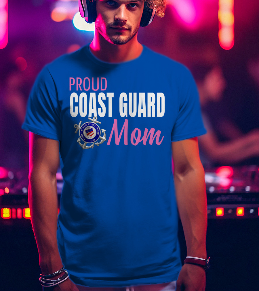 Proud Coast Guard Mom United States Coast Guard 1790 T-Shirt