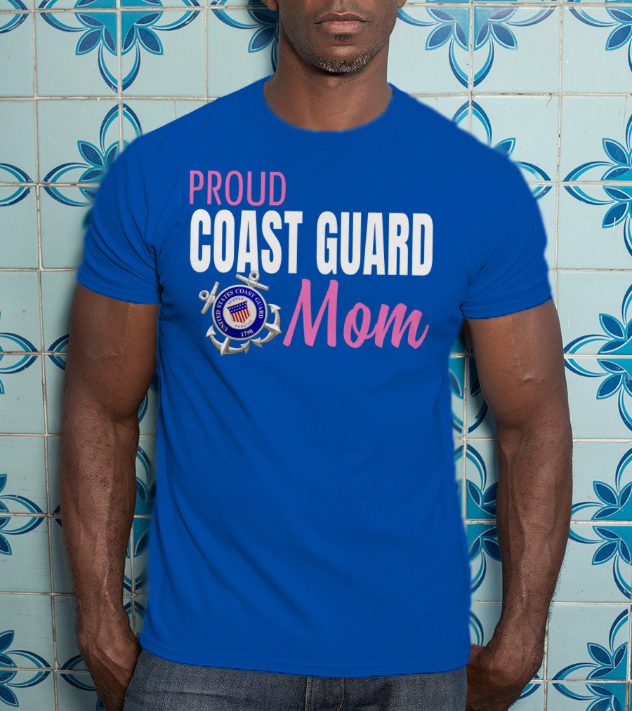Proud Coast Guard Mom United States Coast Guard 1790 T-Shirt