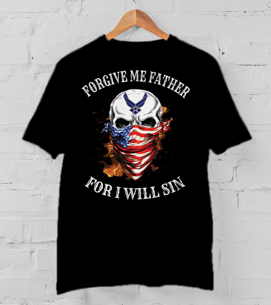 Forgive Me Father For I Will Sin Skull American Flag Bandana With Air Force Symbol T-Shirt