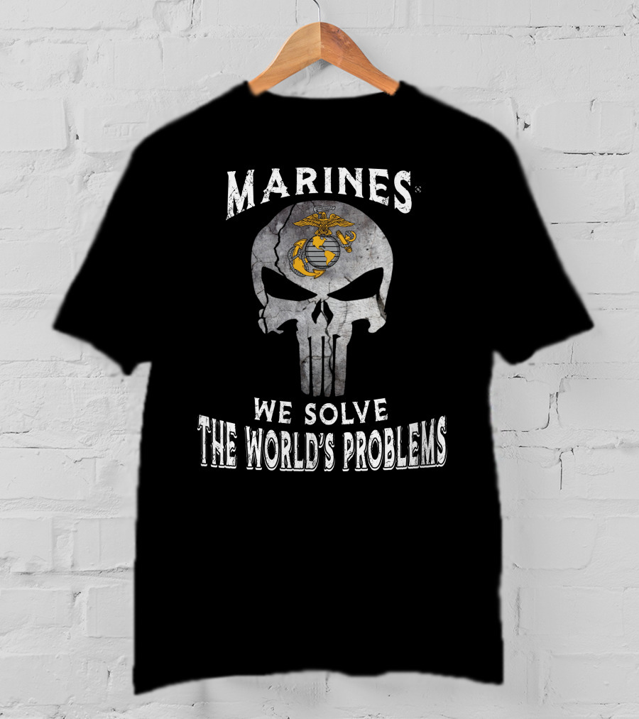 Marines We Solve The World's Problems Skull T-Shirt