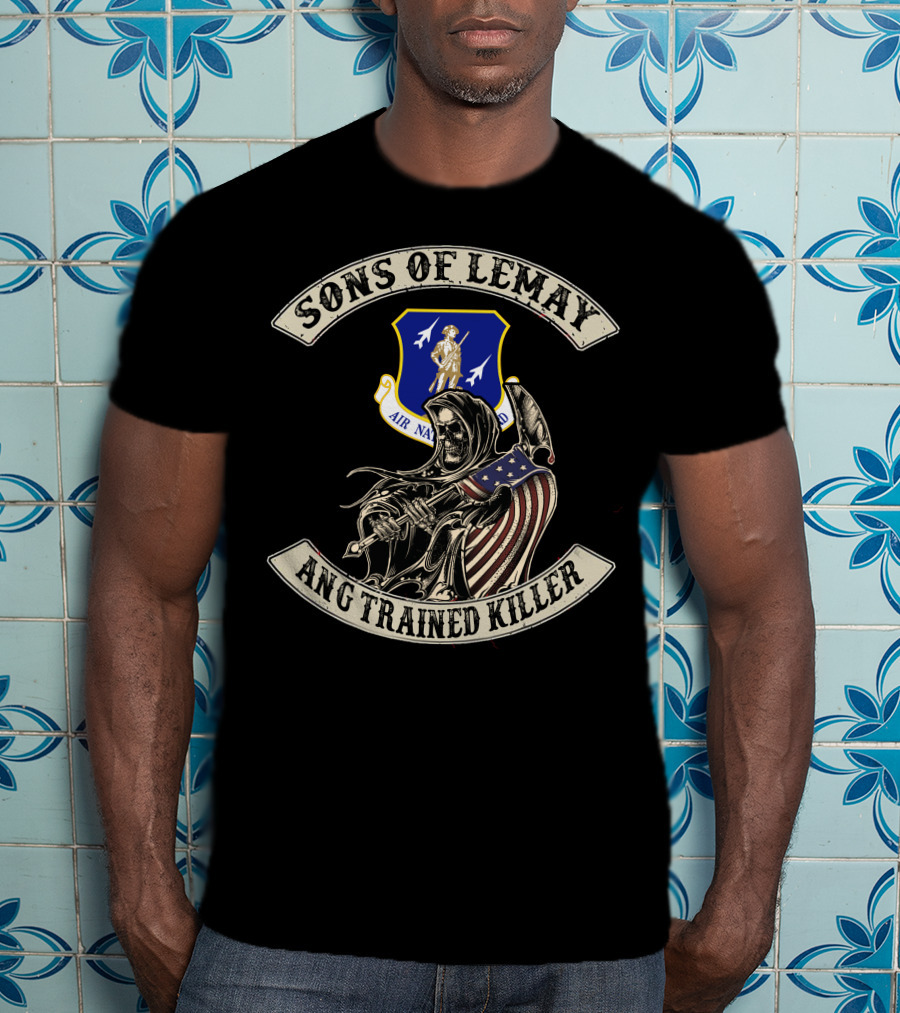 Sons Of Lemay Ang Trained Killer Air National Guard T-Shirt