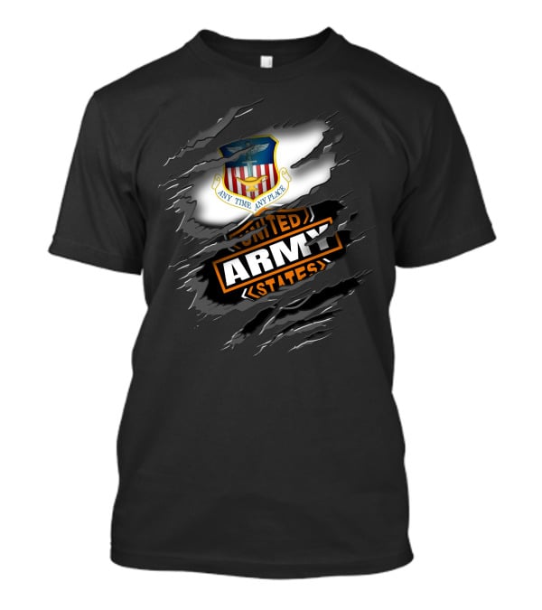 Any Time Any Place United States Army T-Shirt