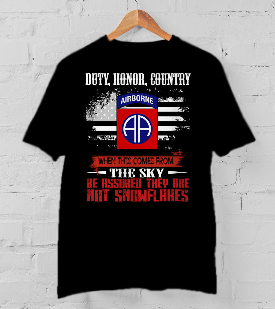 Duty Honor Country Airborne Not Snowflakes T-Shirt