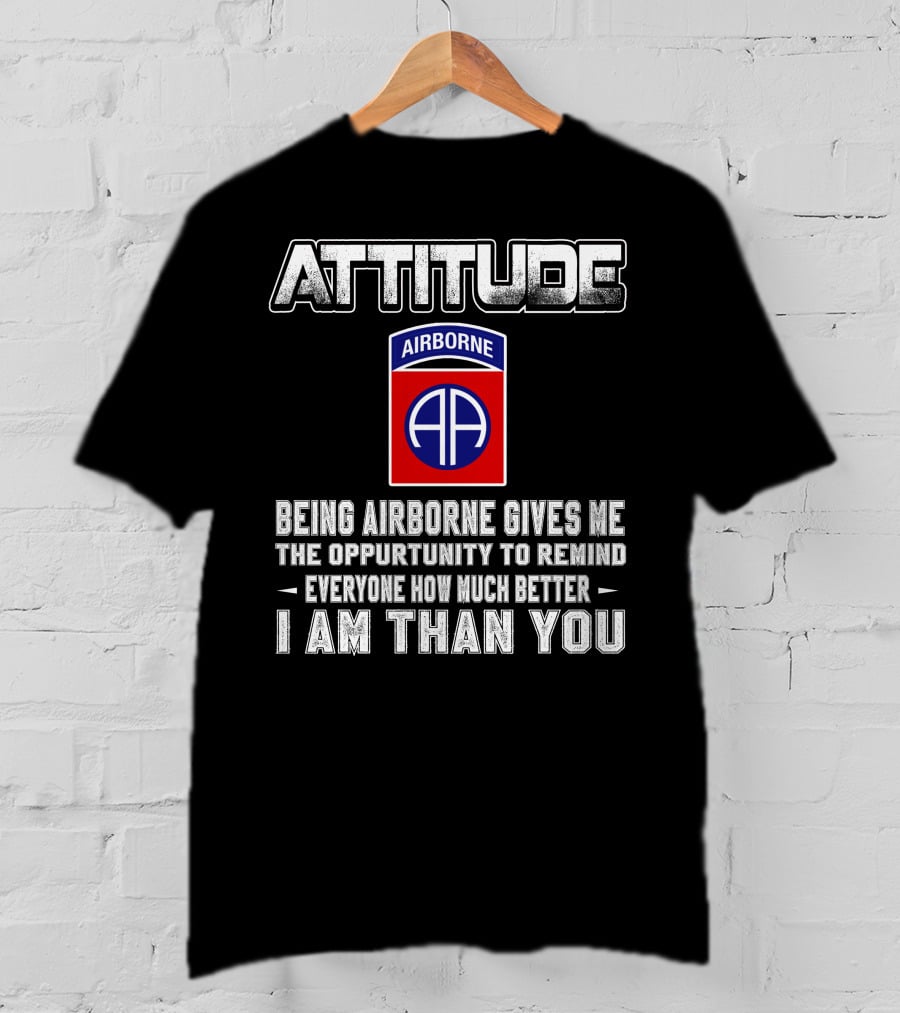 Attitude Airborne Opportunity Reminder T-Shirt