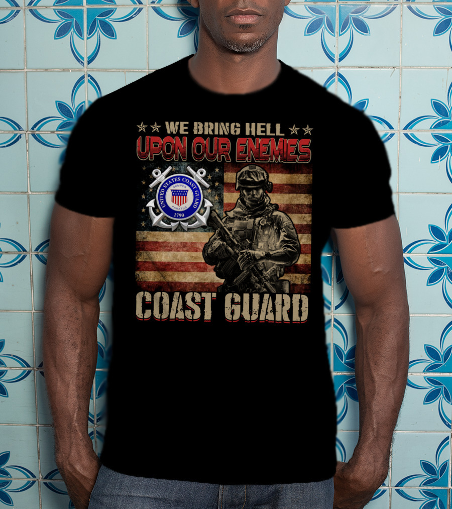 We Bring Hell Upon Our Enemies United States Coast Guard 1790 T-Shirt