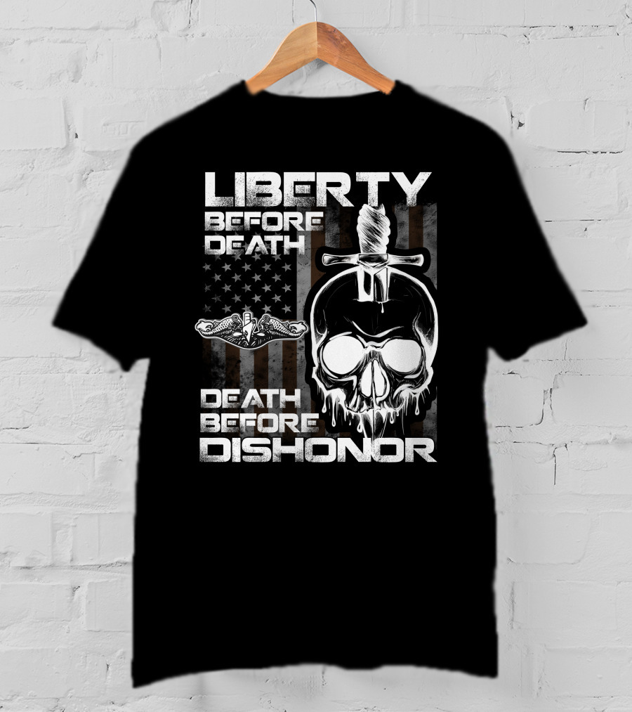 Liberty Before Death Before Dishonor Skull Dagger American Flag T-Shirt