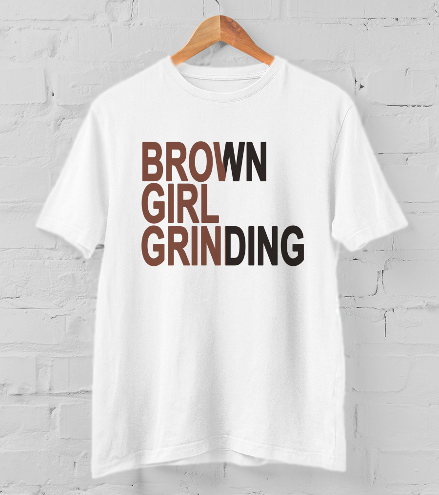 Brown Girl Grinding Sznofsolo Merch T-Shirt