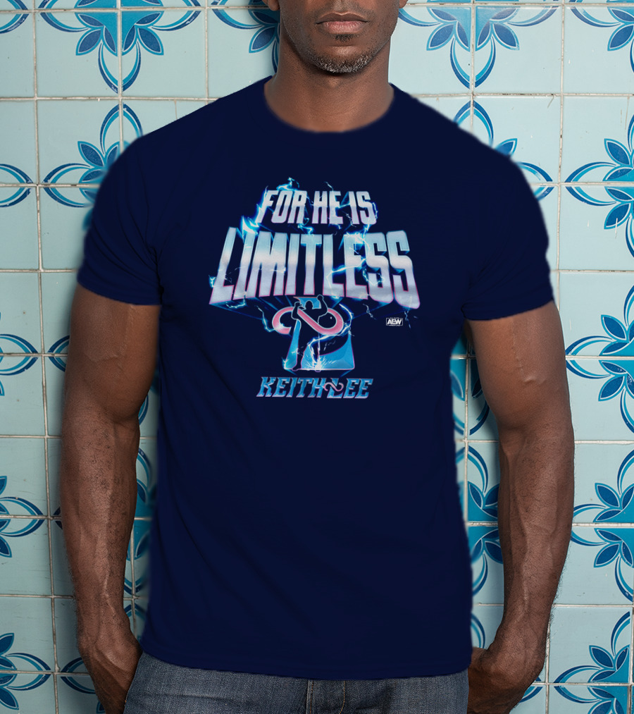 All Elite Wrestling AEW Keith Lee For He Is Limitless T-Shirt