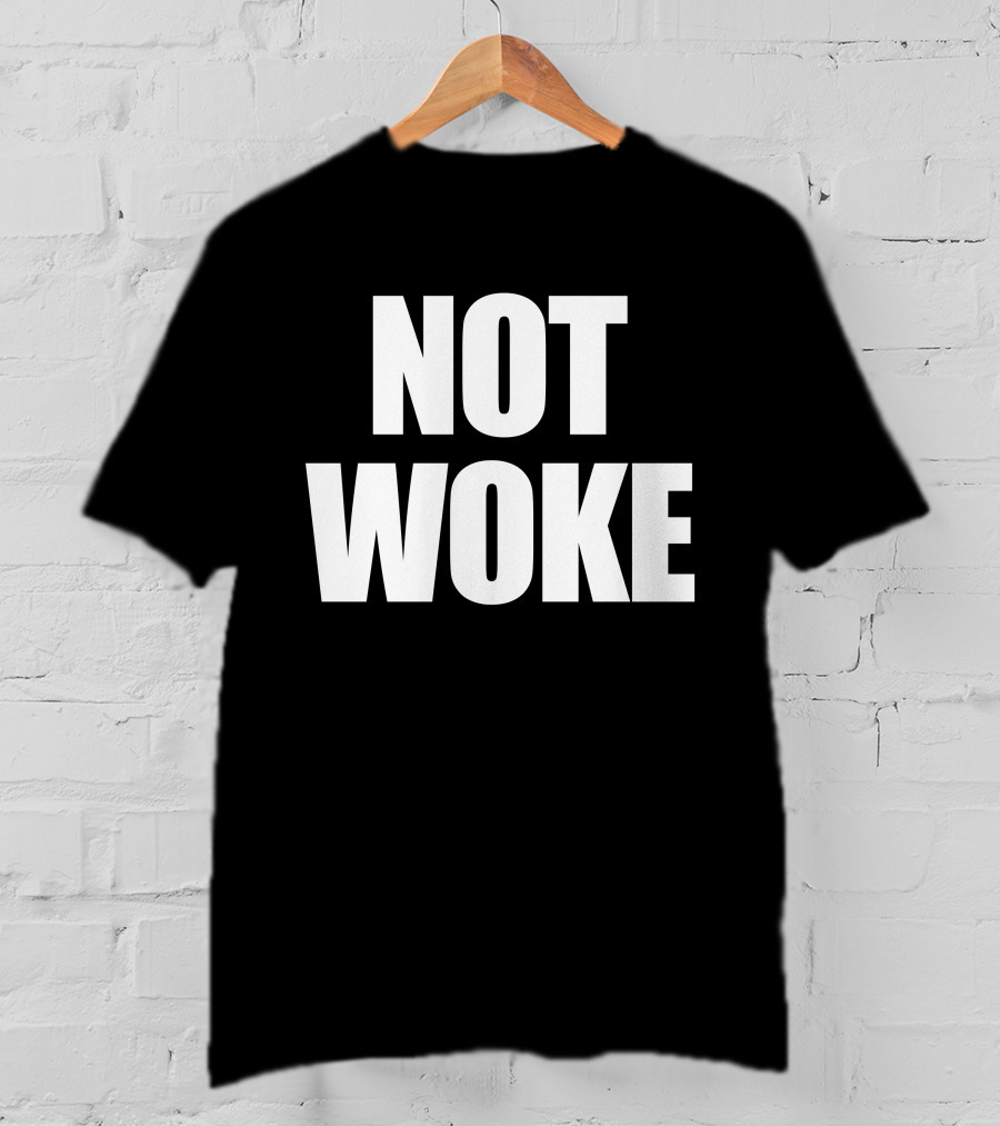 Matt Birk Not Woke Statement Text Bold Contrast T-Shirt