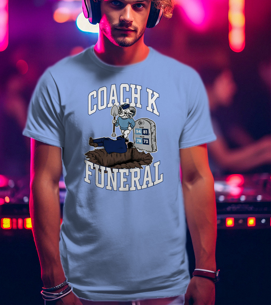 Dave Portnoy Coach K Funeral Duke University Blue Devil Tombstone T-Shirt