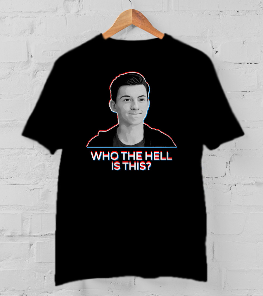 Who The Hell Is This 3D Effect T-Shirt