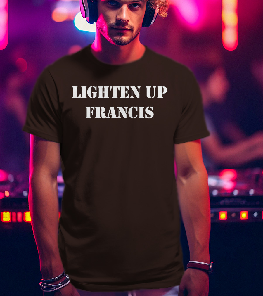 Super 70s Sports Lighten Up Francis Classic Retro Phrase T-Shirt