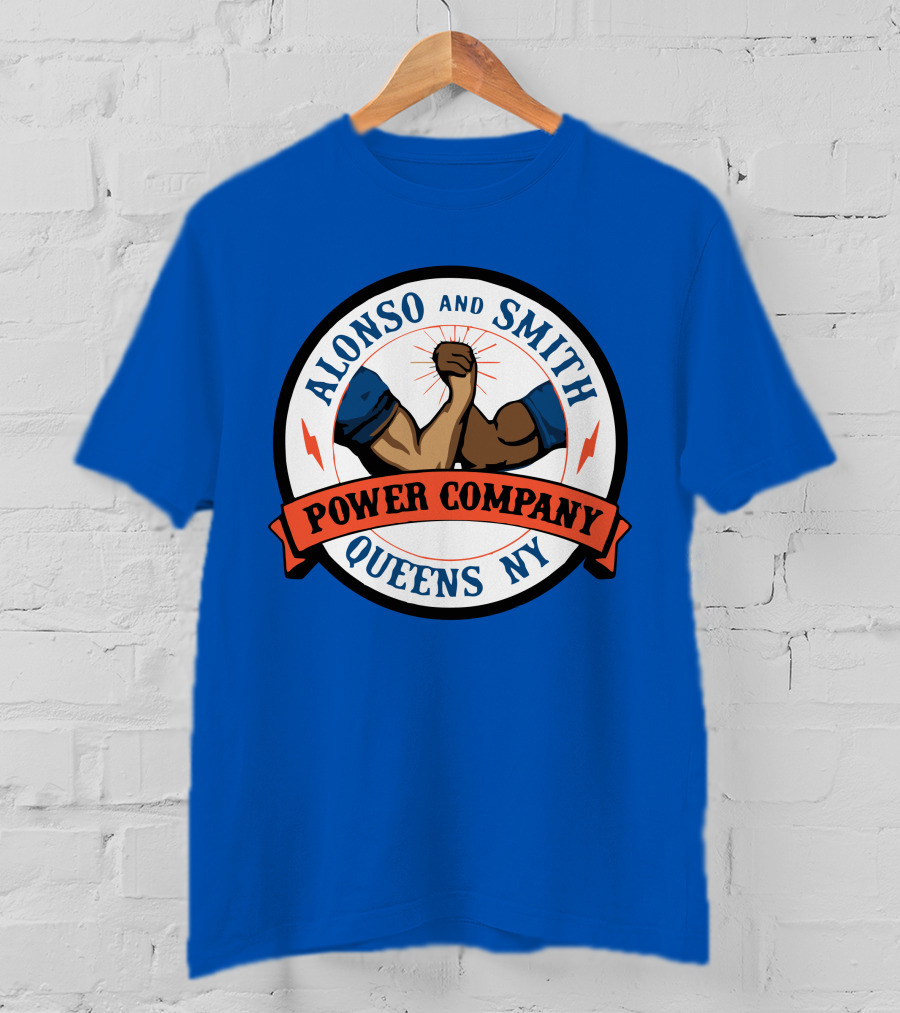 Alonso And Smith Power Company Queens NY Arm Wrestling T-Shirt