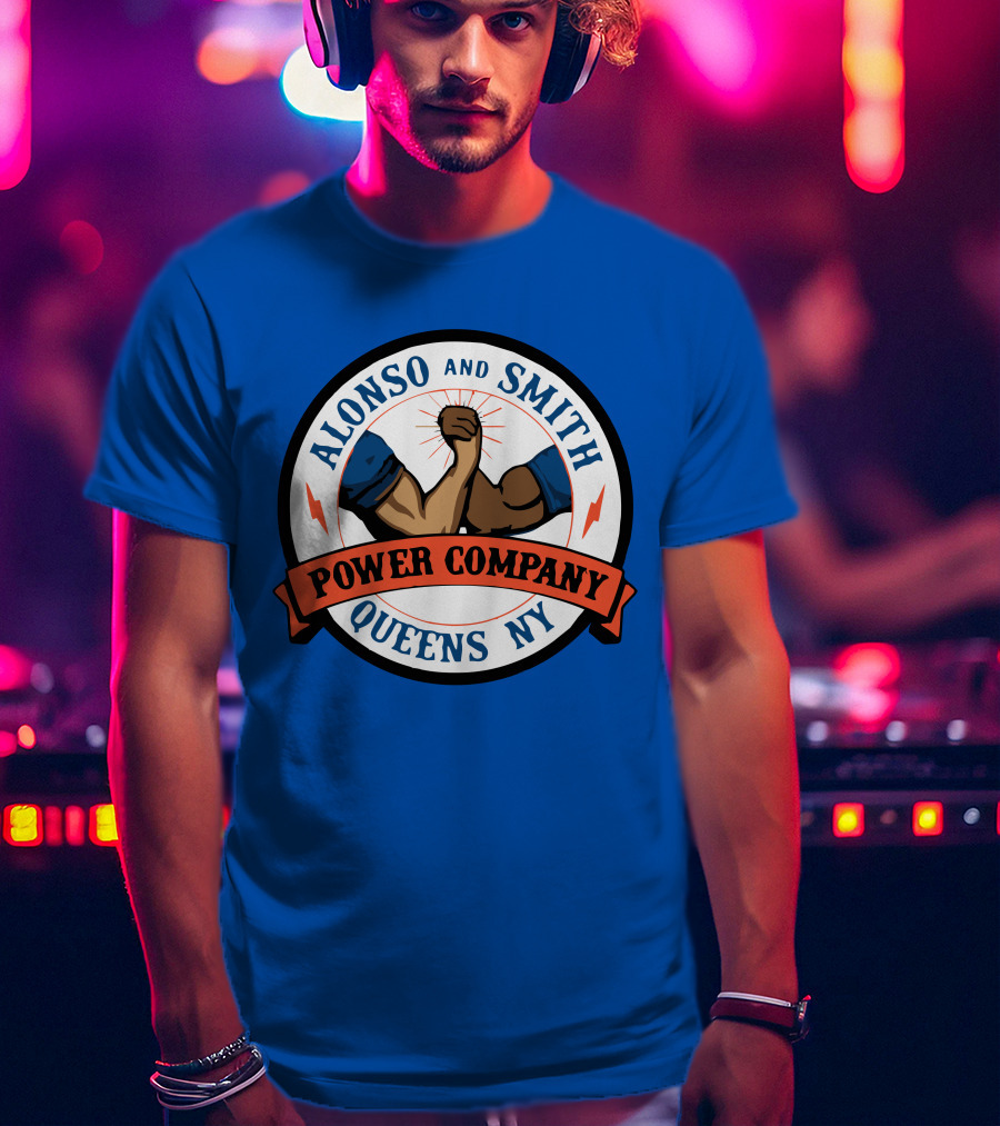 Alonso And Smith Power Company Queens NY Arm Wrestling T-Shirt