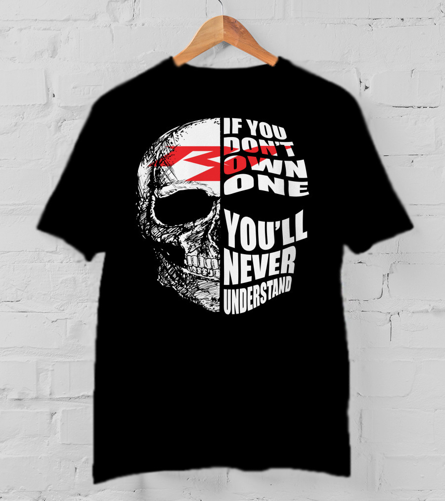 Yamaha YZF If You Don't Own One You'll Never Understand T-Shirt