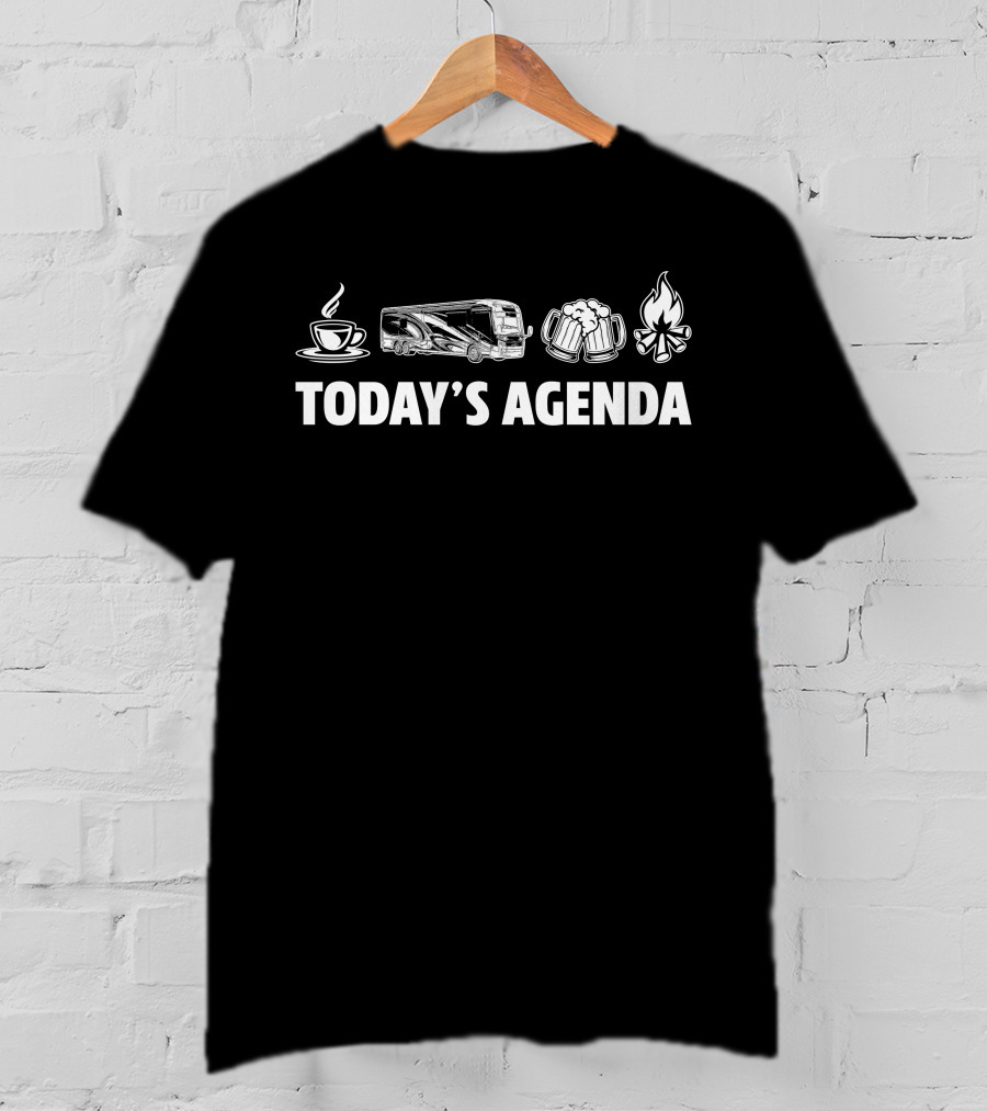 Today's Agenda Entegra Coach Anthem 44B Coffee Beer Campfire Icons T-Shirt