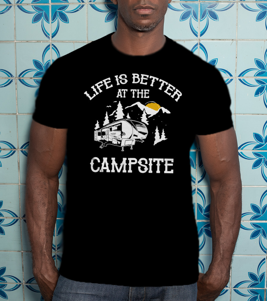 Life Is Better At The Campsite Grand Design Reflection 340RDS Adventure T-Shirt