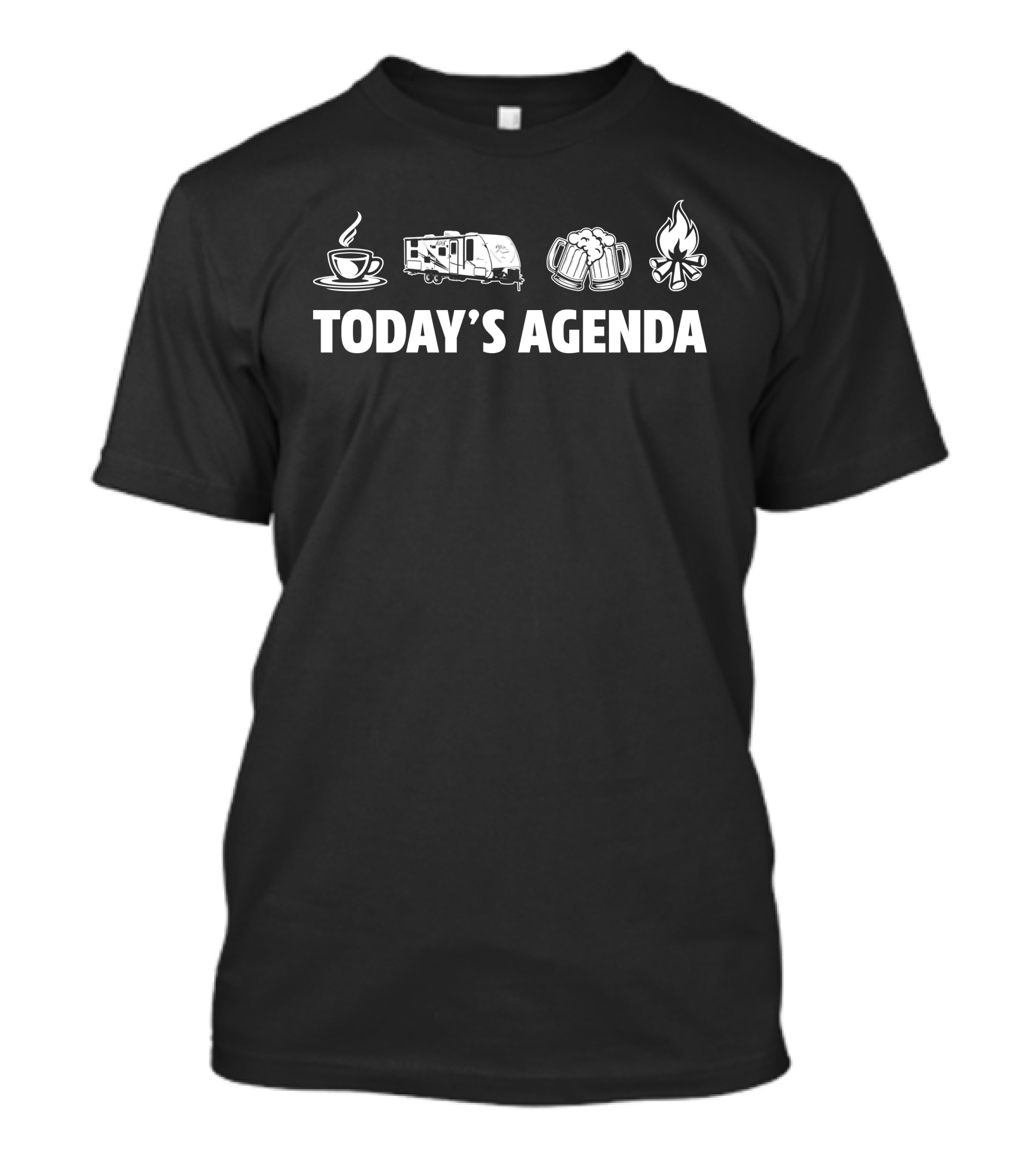 Today's Agenda Coffee Coachmen Apex 289TBSS Beer Campfire T-Shirt