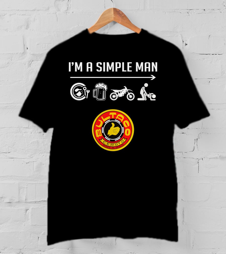 I'm A Simple Man Bultaco Cemoto Made IN Spain T-Shirt