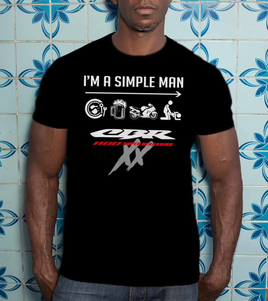 I'm A Simple Man CBR 1100 Super Blackbird T-Shirt