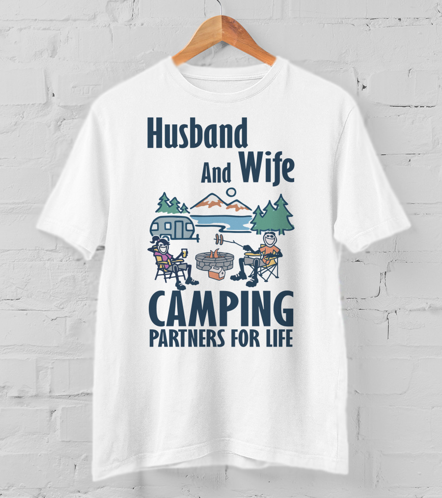Husband And Wife Camping Partners For Life Adventure T-Shirt