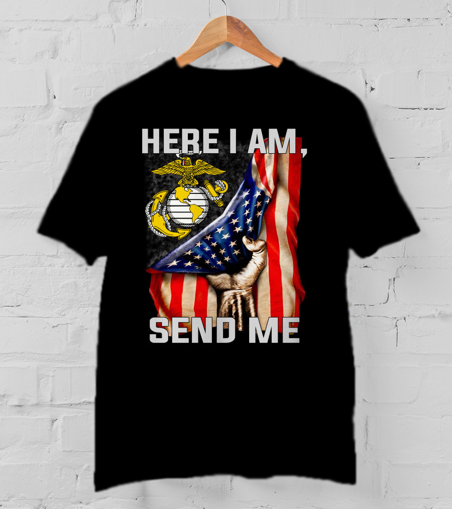 Here I Am Send Me US Marine Corps Eagle Globe Anchor American Flag T-Shirt