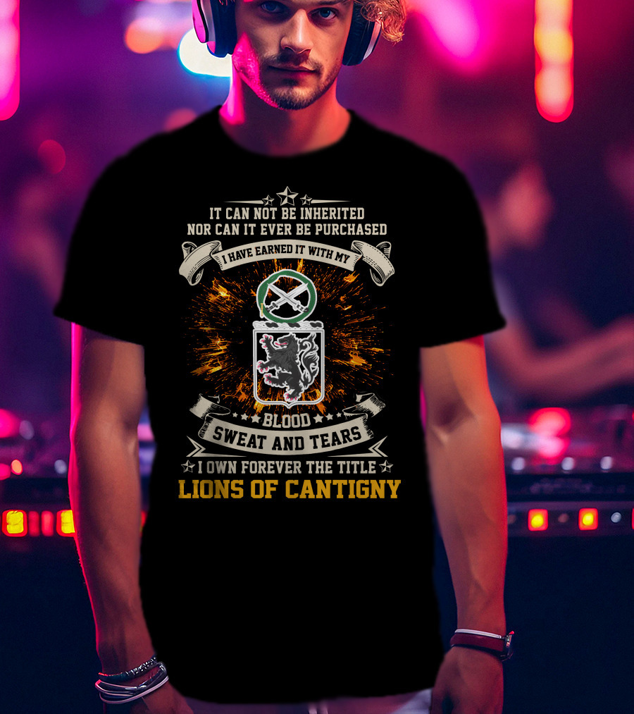 28Th Infantry Division Blood Sweat And Tears Lions Of Cantigny T-Shirt