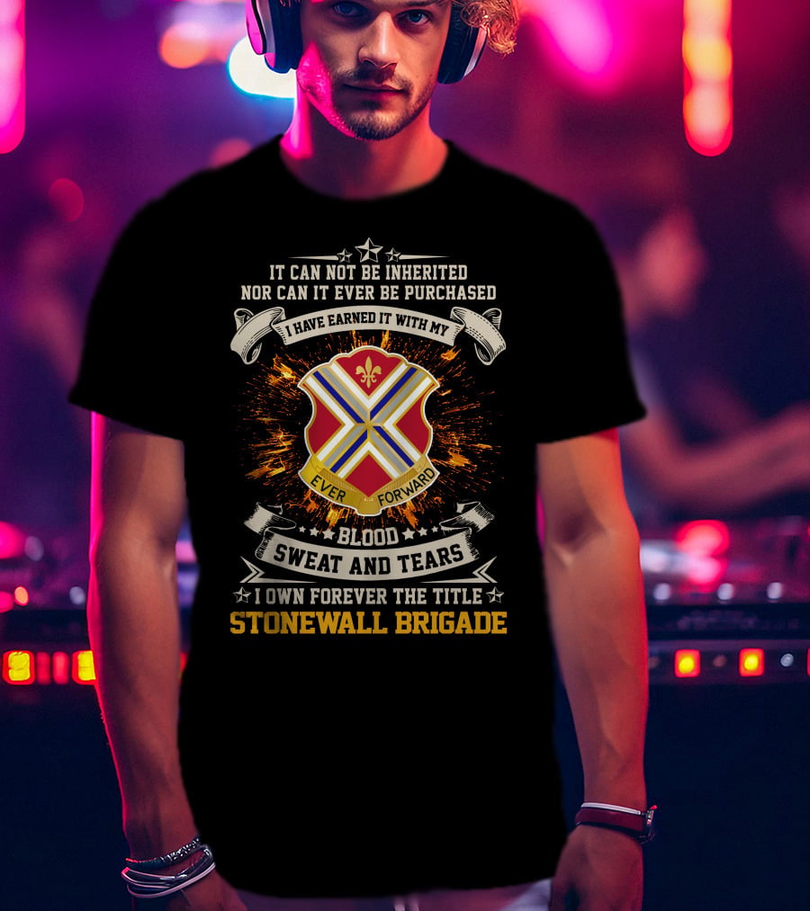 116Th Infantry Regiment Stonewall Brigade Ever Forward Blood Sweat And Tears T-Shirt