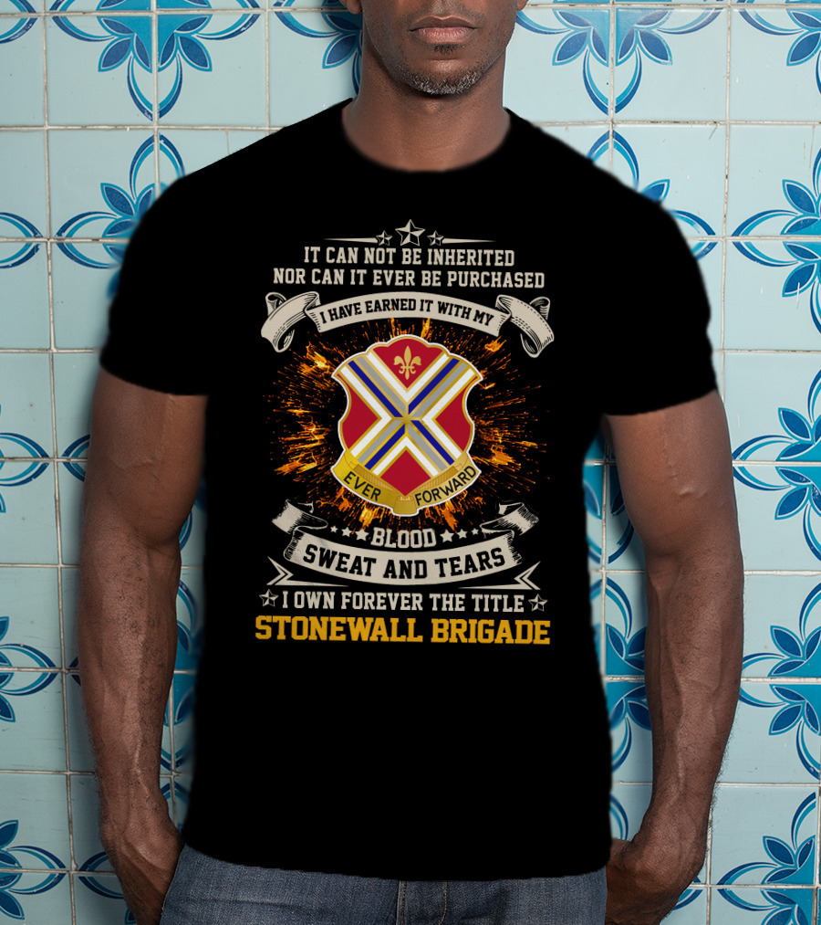 116Th Infantry Regiment Stonewall Brigade Ever Forward Blood Sweat And Tears T-Shirt