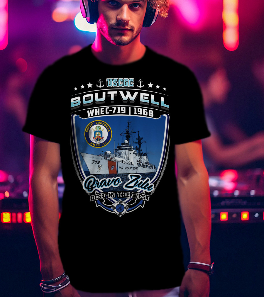 Uscgc Boutwell Whec-719 1968 Bravo Zulu Best In The West T-Shirt