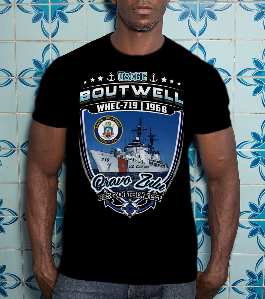 Uscgc Boutwell Whec-719 1968 Bravo Zulu Best In The West T-Shirt