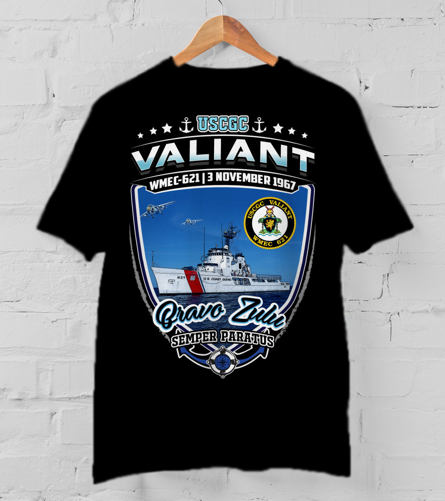 Uscgc Valiant Wmec-621 3 November 1967 Bravo Zulu Semper Paratus T-Shirt