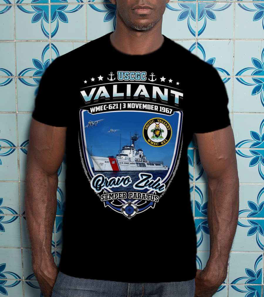 Uscgc Valiant Wmec-621 3 November 1967 Bravo Zulu Semper Paratus T-Shirt