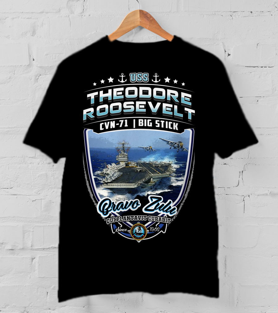 Uss Theodore Roosevelt Cvn-71 Big Stick Bravo Zulu Old Plantation Curragh Since 1986 T-Shirt