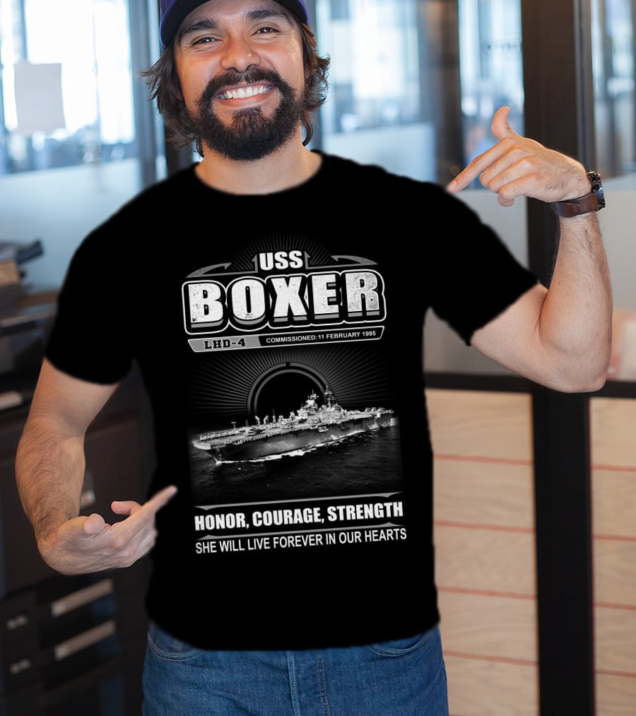 Uss Boxer Lhd 4 Honor Courage Strength Forever In Our Hearts Commissioned 11 February 1995 T-Shirt