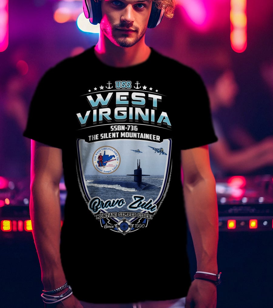 Uss West Virginia Ssbn-736 The Silent Mountaineer Bravo Zulu Montani Semper Liberi Since 7990 T-Shirt