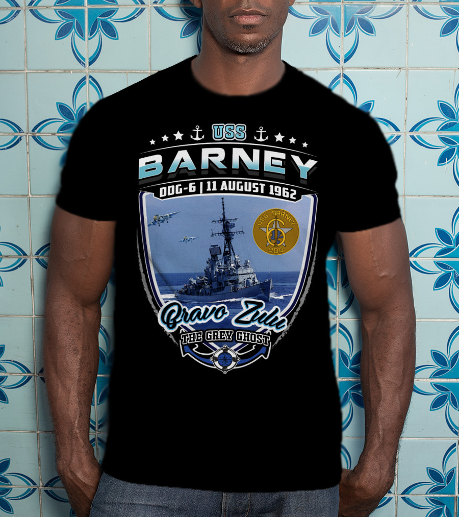 Uss Barney Ddg-6 Bravo Zulu The Grey Ghost 11 August 1962 T-Shirt