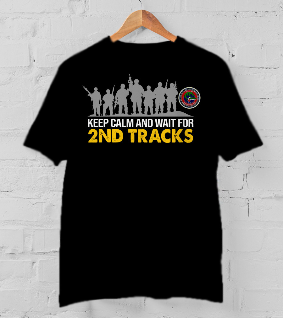 Keep Calm And Wait For 2Nd Tracks 2Nd Assault Amphibian Battalion T-Shirt
