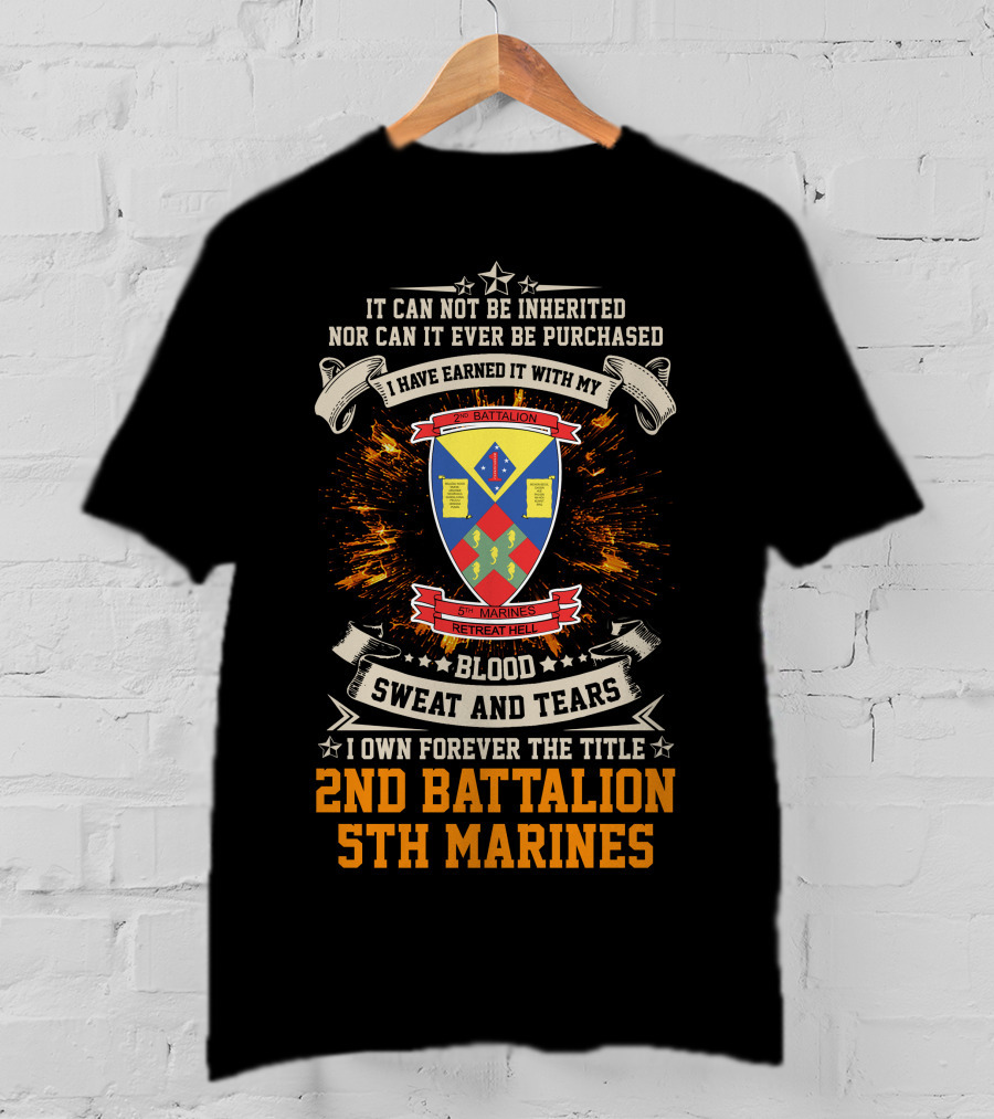 2Nd Battalion 5Th Marines Blood Sweat And Tears Honor Shield Crest T-Shirt