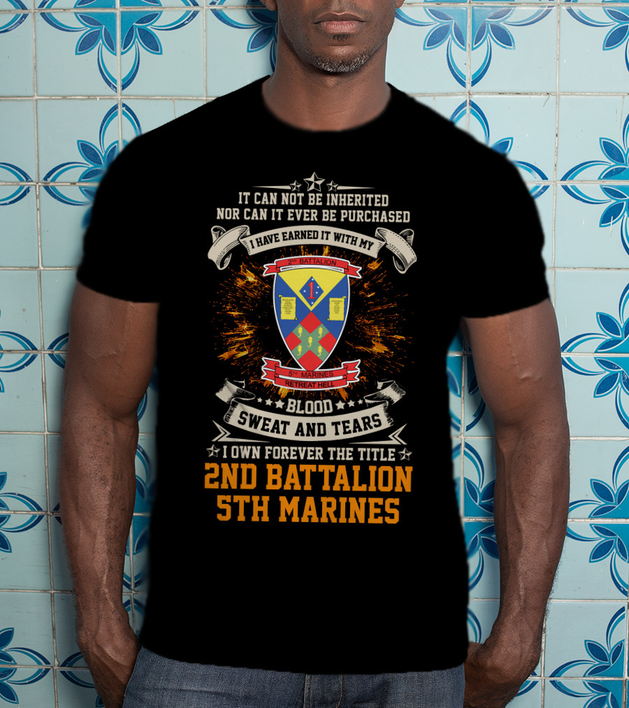 2Nd Battalion 5Th Marines Blood Sweat And Tears Honor Shield Crest T-Shirt