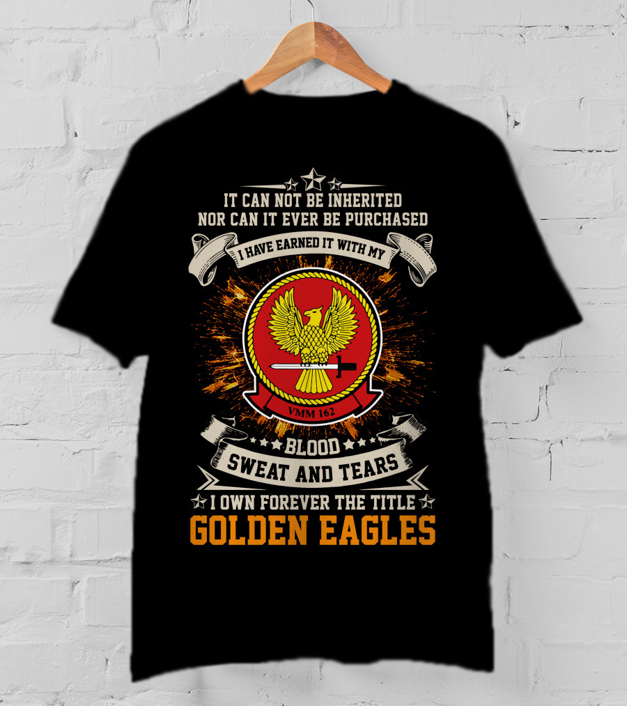 VMM 162 Golden Eagles Blood Sweat And Tears Motto T-Shirt