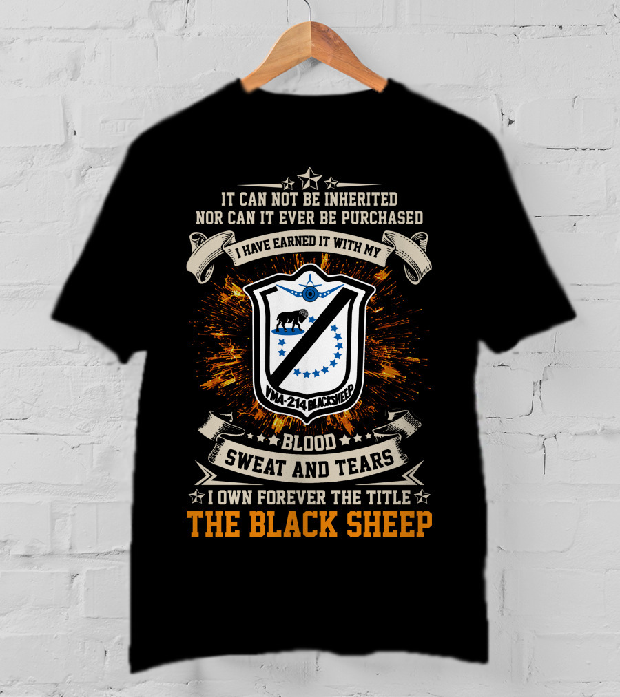 VMA-214 Blacksheep Blood Sweat And Tears The Black Sheep T-Shirt
