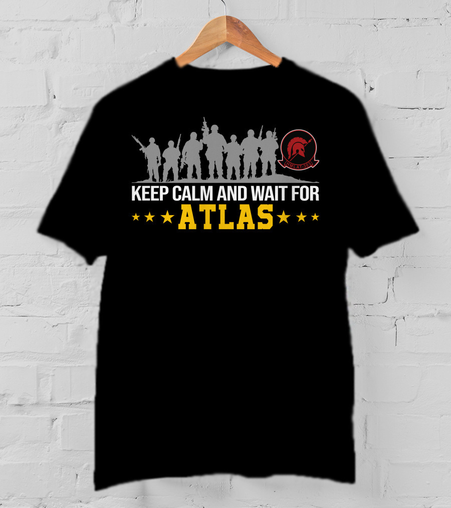 Keep Calm And Wait For Atlas Hmlat-303 Spartan Warriors Silhouette Star T-Shirt