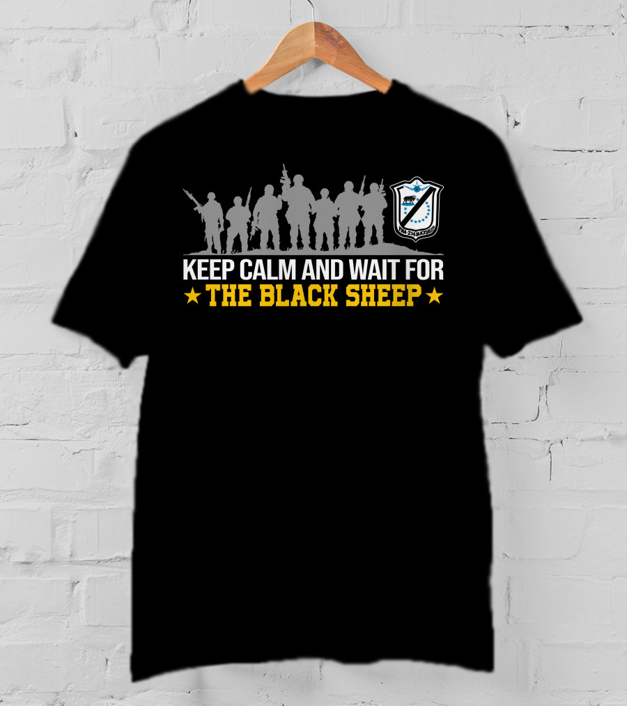 Keep Calm And Wait For The Black Sheep T-Shirt