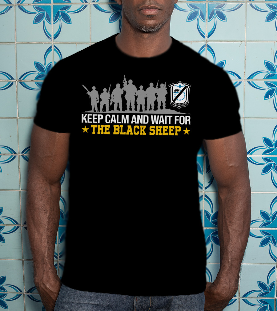 Keep Calm And Wait For The Black Sheep T-Shirt