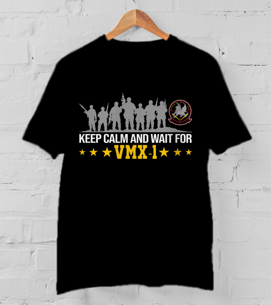 Keep Calm And Wait For Vmx-1 Silhouette Image With Military Symbols T-Shirt